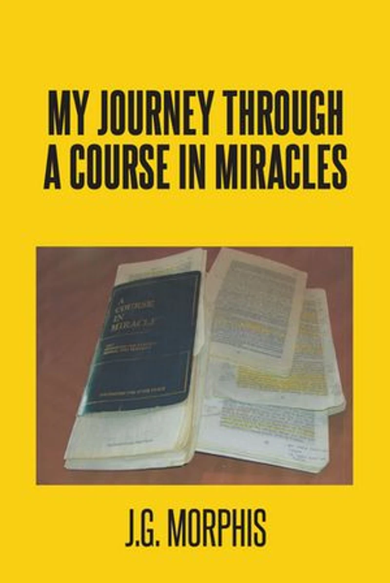 My Journey through a Course Miracles