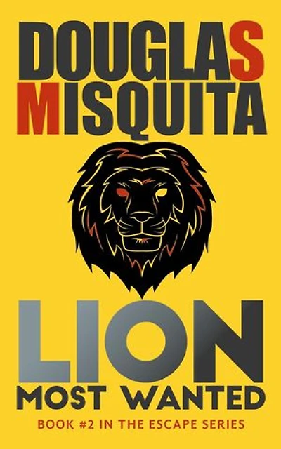 Lion - Most Wanted: Escape, #2