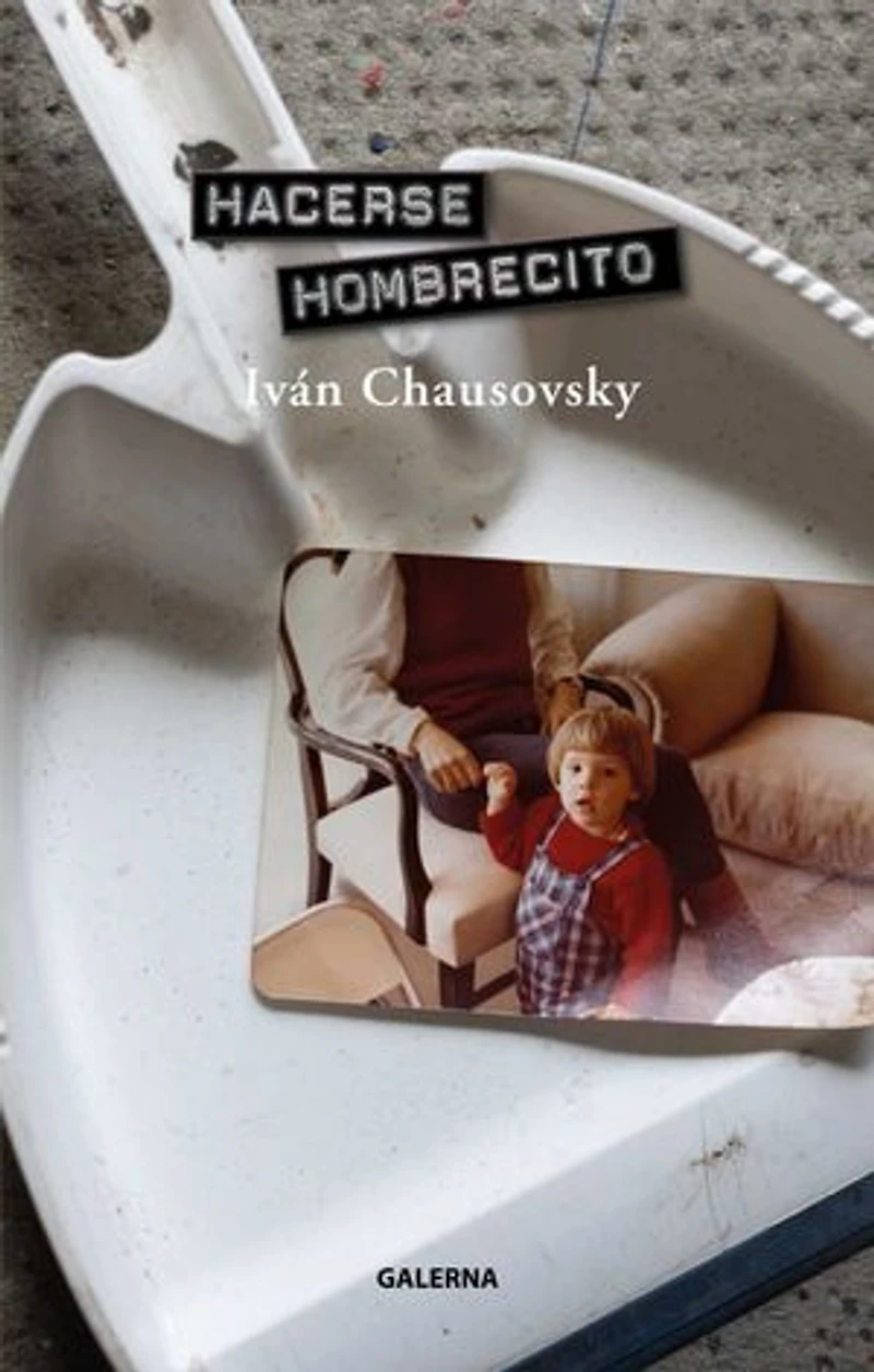 Hacerse hombrecito
