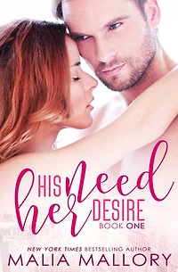 His Need Her Desire