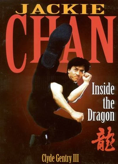 Jackie Chan: Inside the Dragon