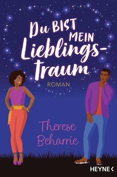 Du bist mein Lieblingstraum: Roman