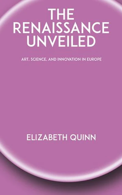 The Renaissance Unveiled - Art, Science, and Innovation in Europe