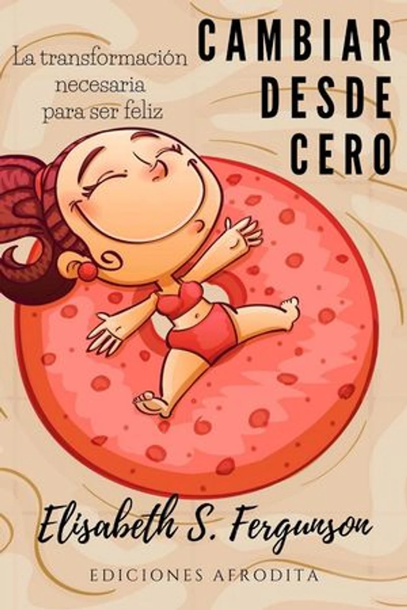 Cambiar Desde Cero