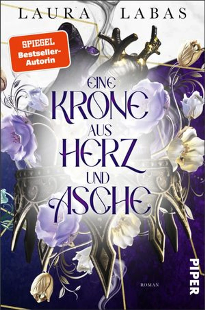 Eine Krone aus Herz und Asche: Roman | Gefährlich düstere Hexenromantasy um verbotene Gefühle von der Spiegel-Bestsellerautorin