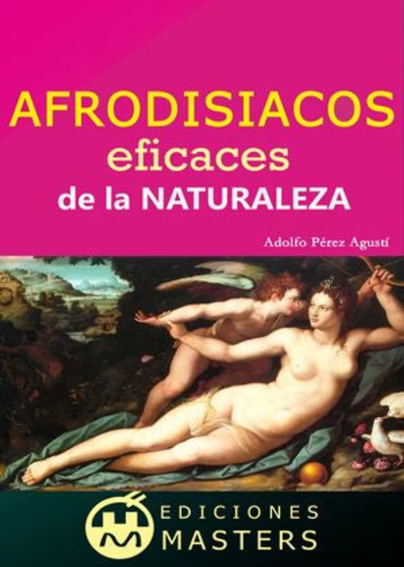AFRODISÍACOS EFICACES DE LA NATURALEZA