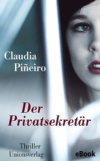 Der Privatsekretär: Thriller