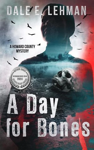 A Day for Bones: Howard County Mysteries, #4
