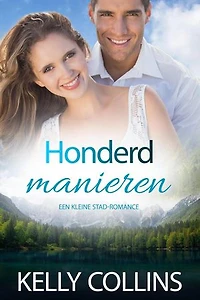 Honderd manieren: Aspen Cove: Seizoen Twee – Liefde Vindt Altijd Een Weg, #1