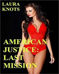 American Justice: Last Mission