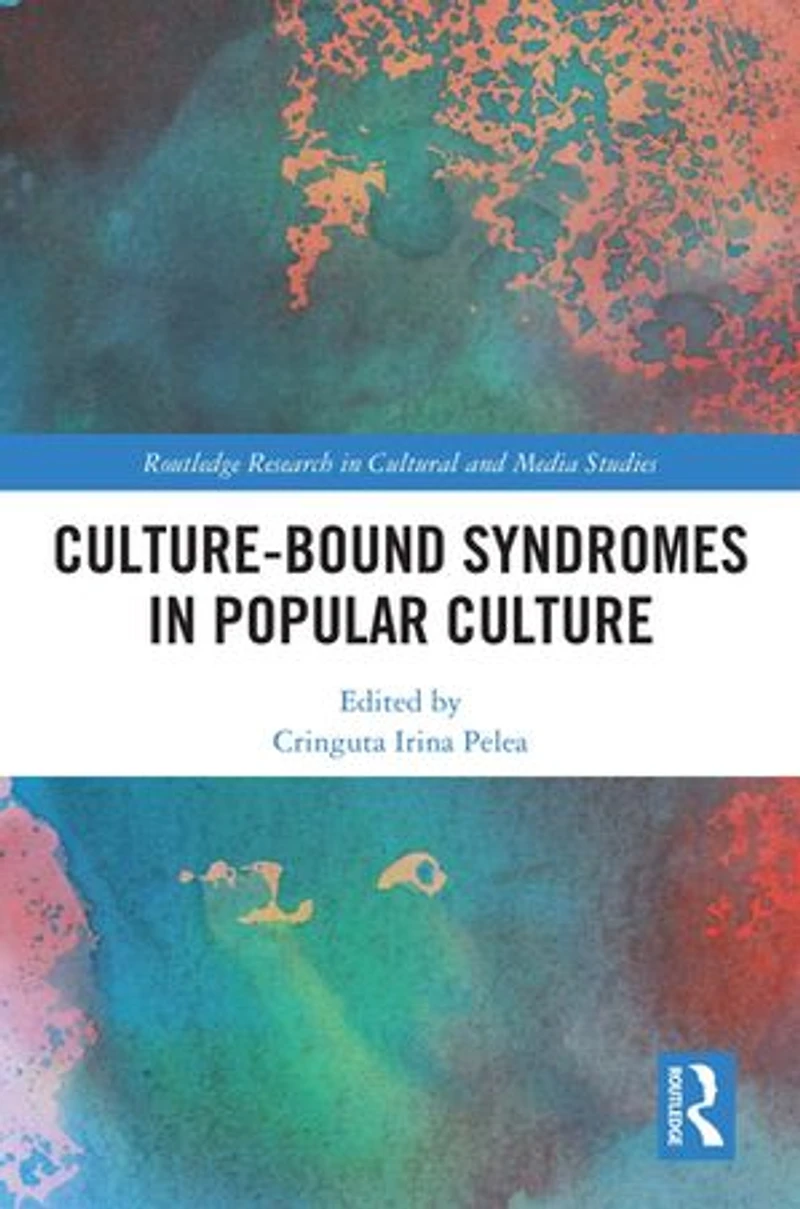 Culture-Bound Syndromes Popular Culture