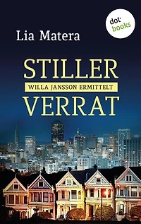 Stiller Verrat: Kriminalroman: Ein Fall für Willa Jansson, Band 7