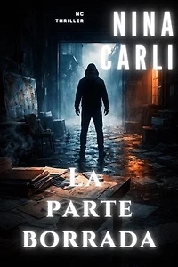 La Parte Borreda: NC Thriller