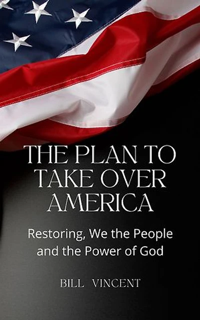 The Plan to Take Over America