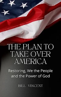 The Plan to Take Over America