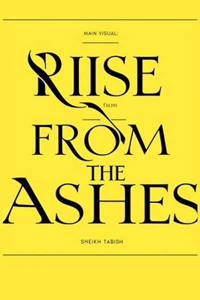 RISE FROM THE ASHES: Novel