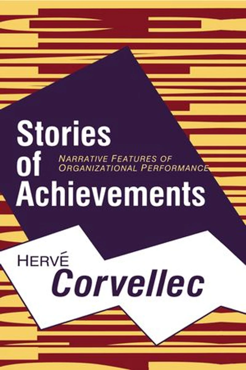 Stories of Achievements: Narrative Features Organizational Performance