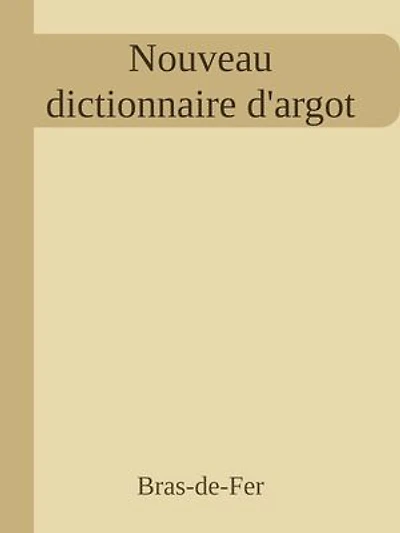 Nouveau dictionnaire d'argot