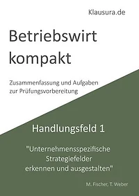 Betriebswirt kompakt Handlungsfeld 1