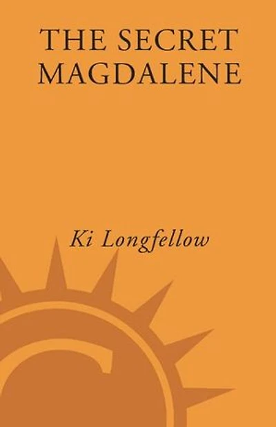 The Secret Magdalene: A Novel