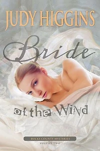 Bride of the Wind: Bucks County Mysteries, #2