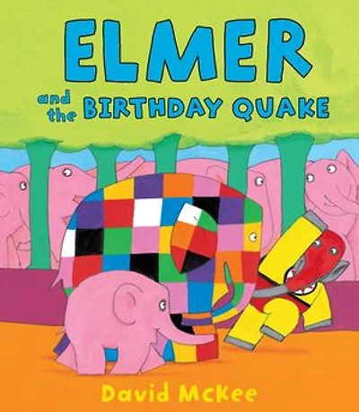 Elmer and the Birthday Quake