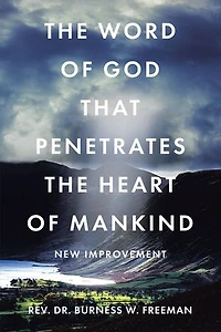 the Word of God That Penetrates Heart Mankind: New Improvement