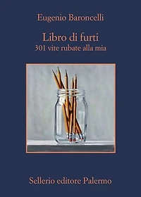 Libro di furti: 301 vite rubate alla mia