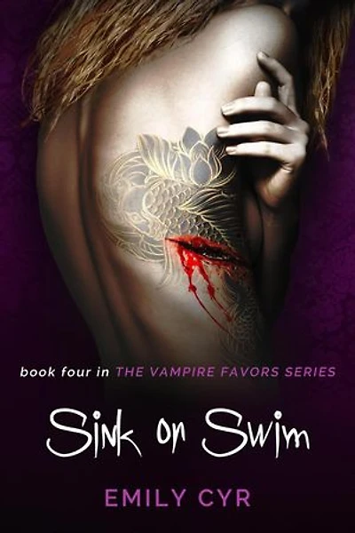 Sink or Swim: Vampire Favors, #4