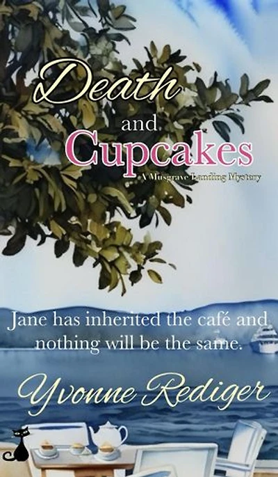 Death and Cupcakes: Musgrave Landing Mysteries, #1