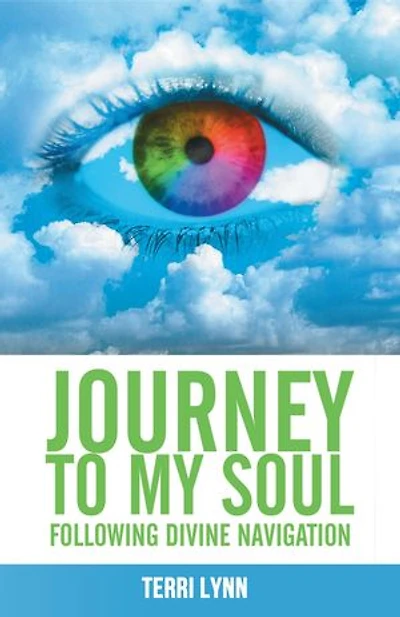 Journey to My Soul: Following Divine Navigation