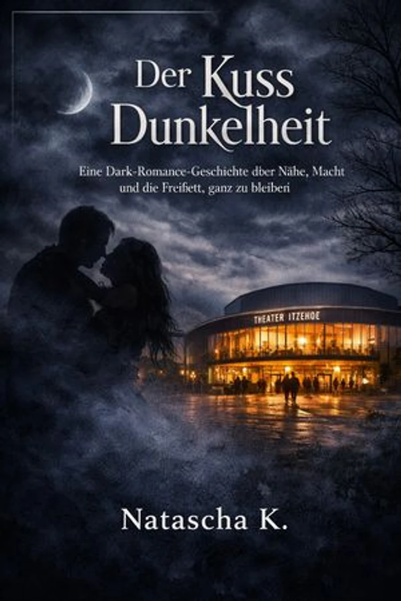 Der Kuss der Dunkelheit: Verbotenes Licht über der Stör