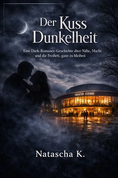Der Kuss der Dunkelheit: Verbotenes Licht über der Stör
