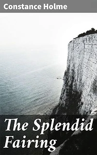 The Splendid Fairing: A Tapestry of Village Life and Human Relationships