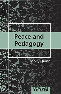 Peace and Pedagogy Primer