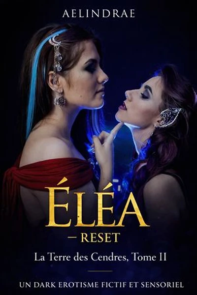 Éléa Tome II: Reset