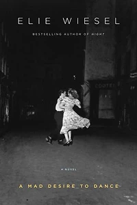 A Mad Desire to Dance: Novel