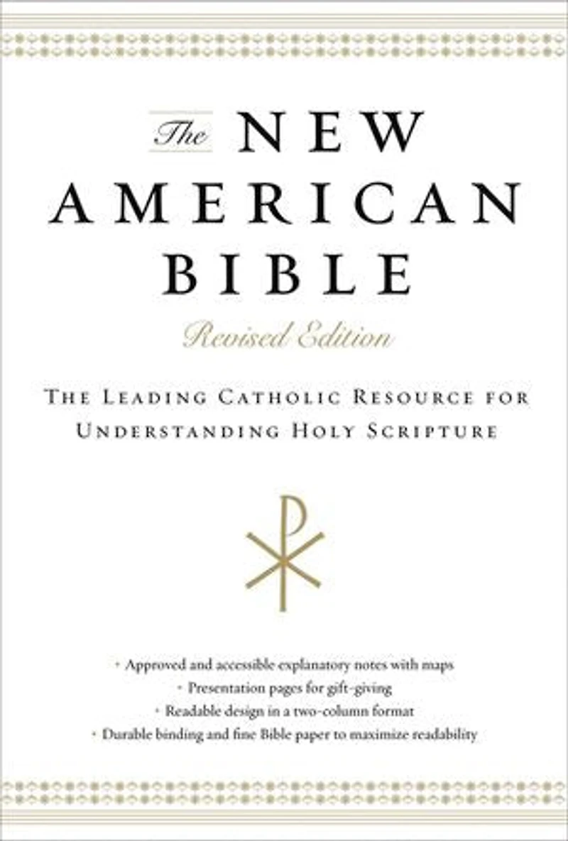 The New American Bible: Leading Catholic Resource For Understanding Holy Scripture