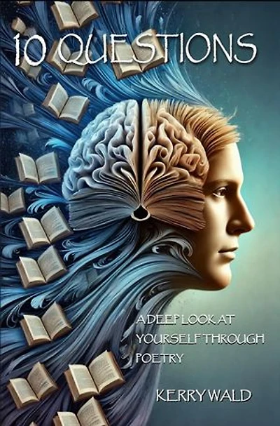 10 Questions: A Deep Look at Yourself Through Poetry