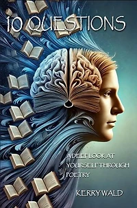 10 Questions: A Deep Look at Yourself Through Poetry
