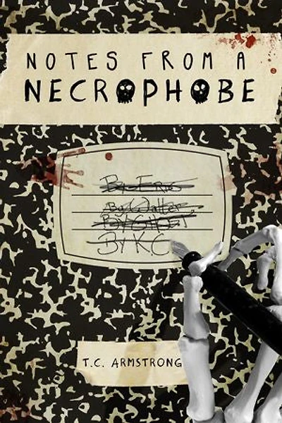 Notes from a Necrophobe