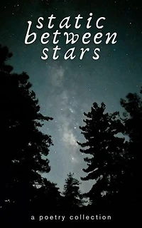 Static Between Stars