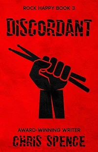 Rock Happy 3: Discordant: Rock Happy book series, #3