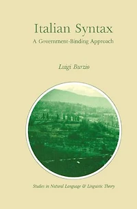 Italian Syntax: A Government-Binding Approach