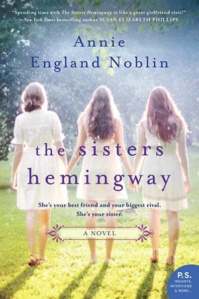 SISTERS HEMINGWAY: A Novel