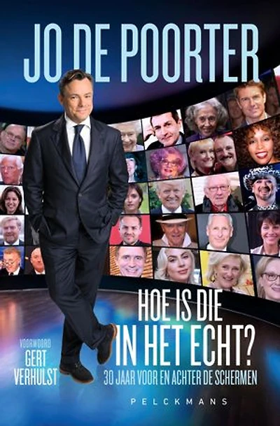 Hoe is die in het echt?: 30 jaar voor en achter de schermen