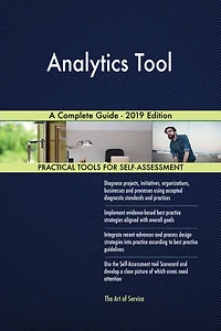 Analytics Tool A Complete Guide - 2019 Edition