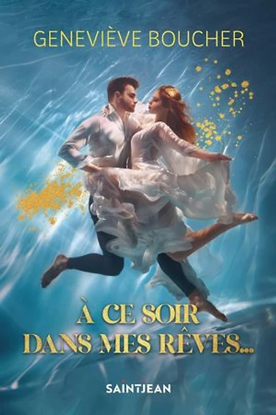 À ce soir dans mes rêves