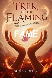 Trek of The Falming Fame: Magical Feather