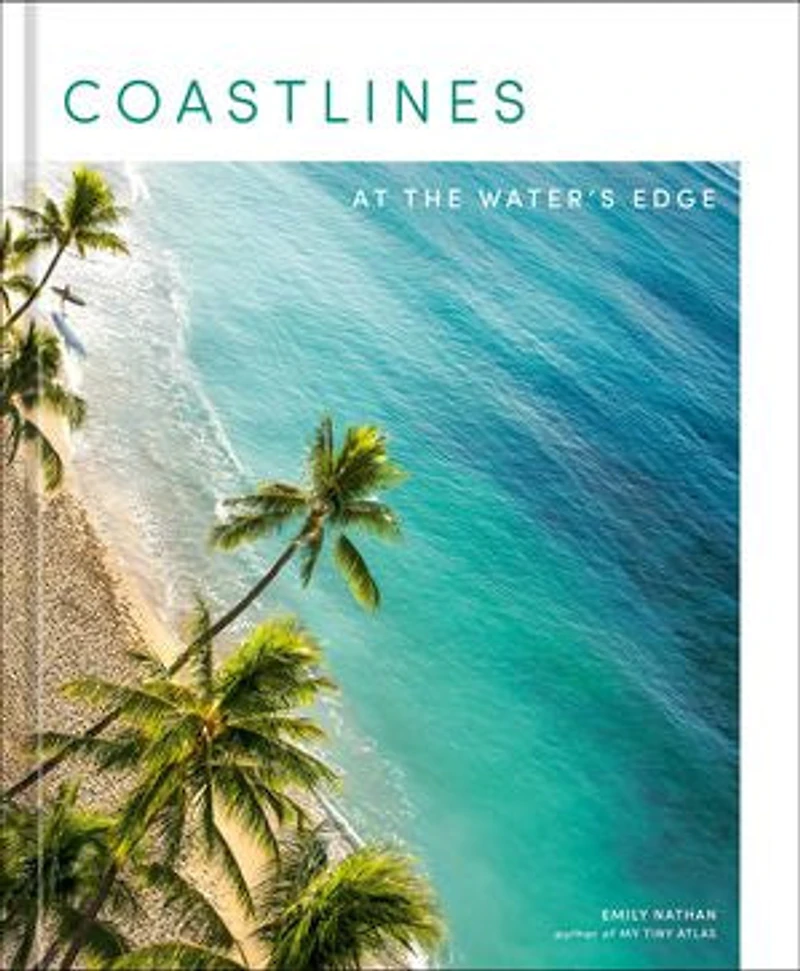 Coastlines: At The Water's Edge